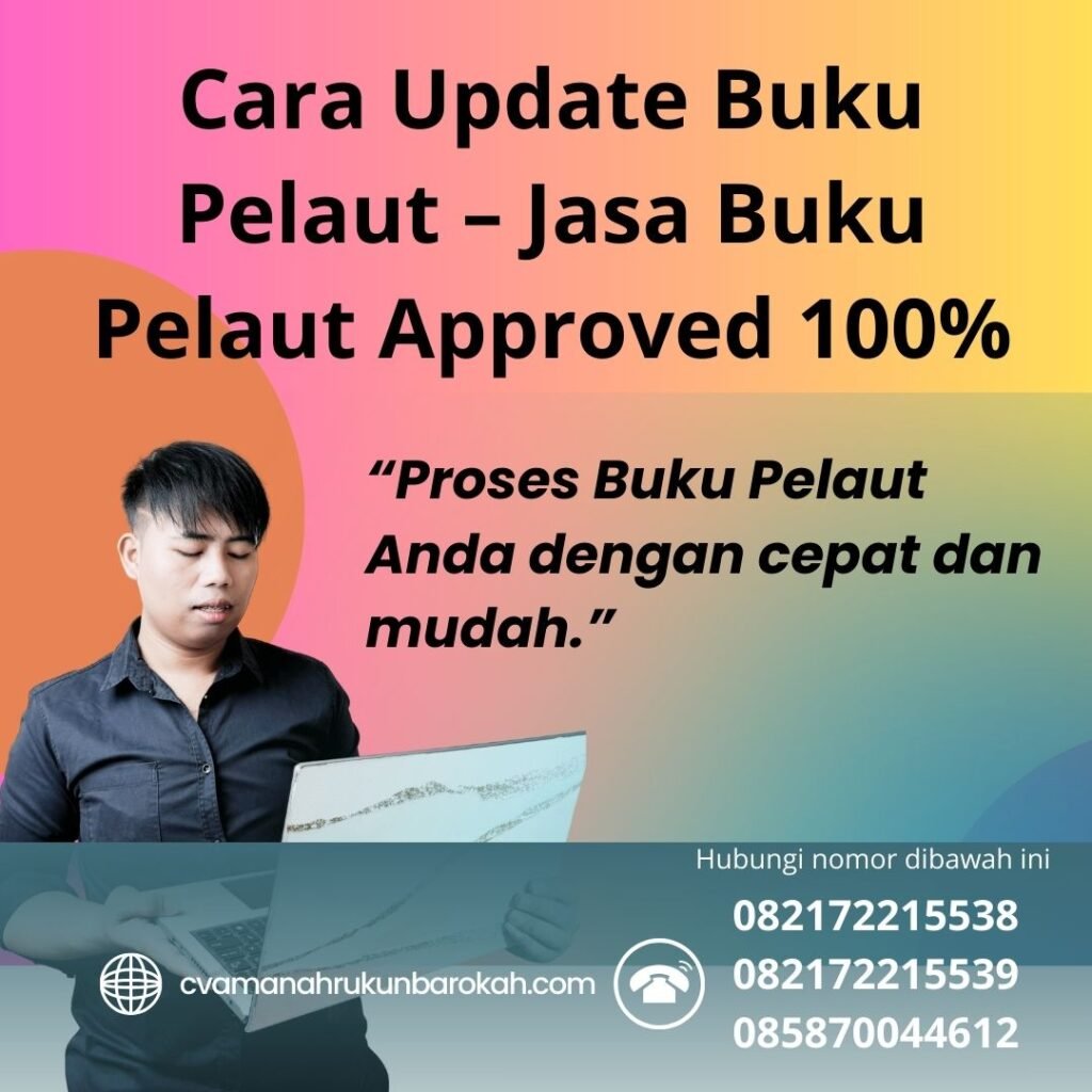 Cara update buku pelaut – jasa buku pelaut approved 100%