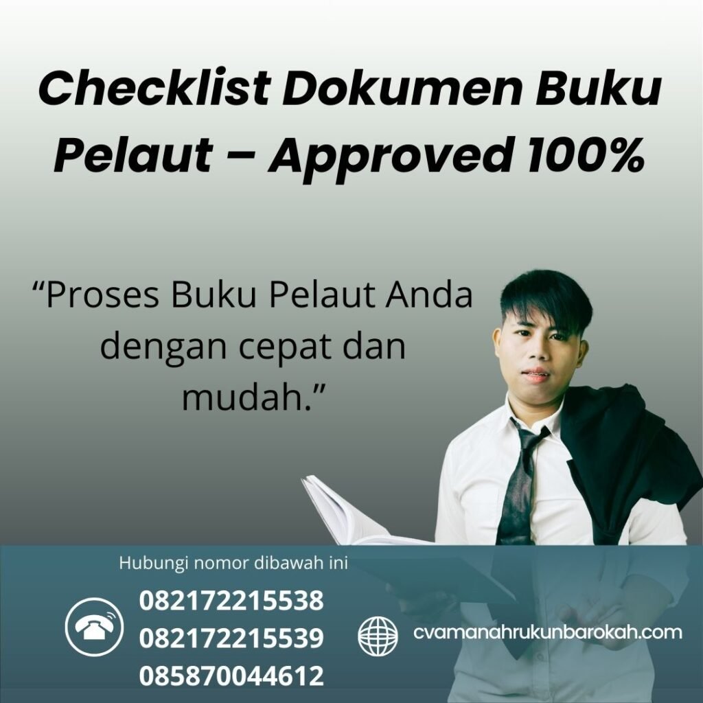 Checklist Dokumen Buku Pelaut – Approved 100% Checklist dokumen buku pelaut – approved 100%