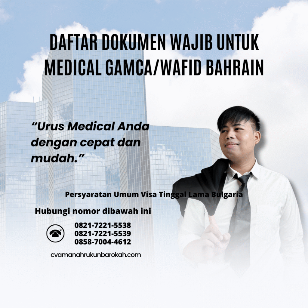 Daftar dokumen wajib untuk medical gamcawafid bahrain
