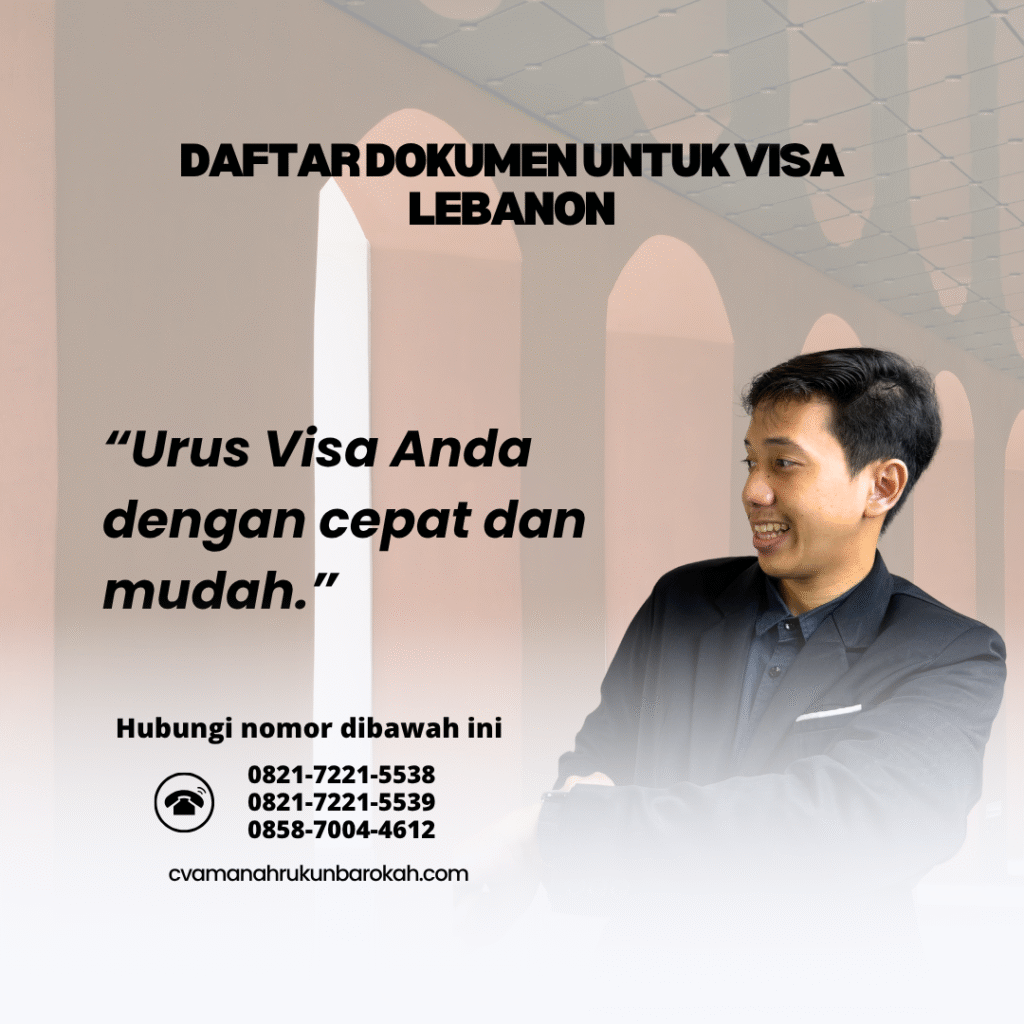 Daftar dokumen untuk visa lebanon