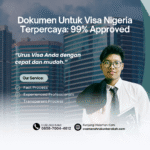 Dokumen untuk visa nigeria terpercaya 99% approved