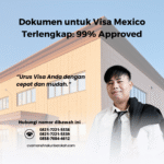 Dokumen untuk visa mexico terlengkap 99% approved