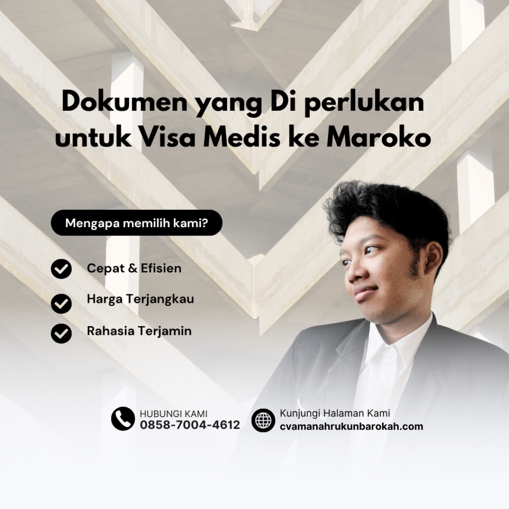 Dokumen yang di perlukan untuk visa medis ke maroko
