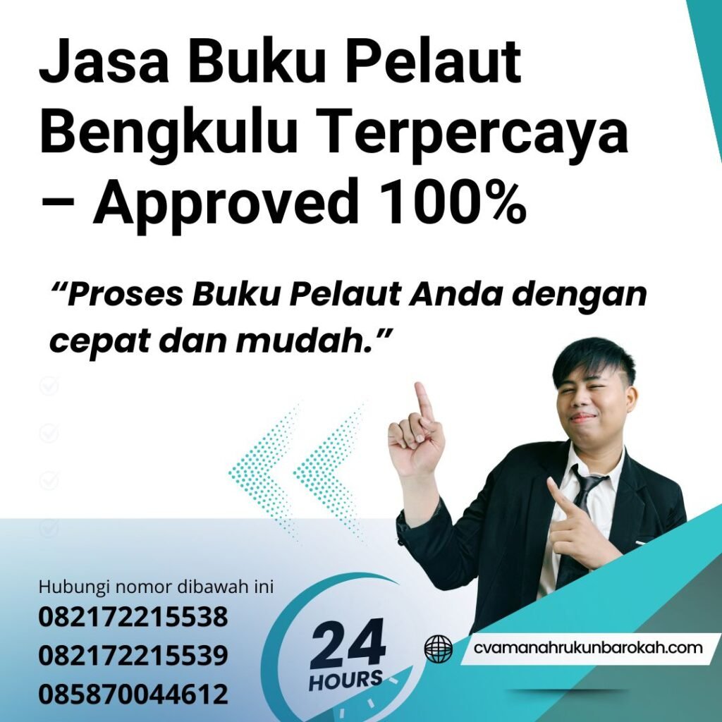 Jasa Buku Pelaut Bengkulu Terpercaya – Approved 100% Jasa buku pelaut bengkulu terpercaya – approved 100%