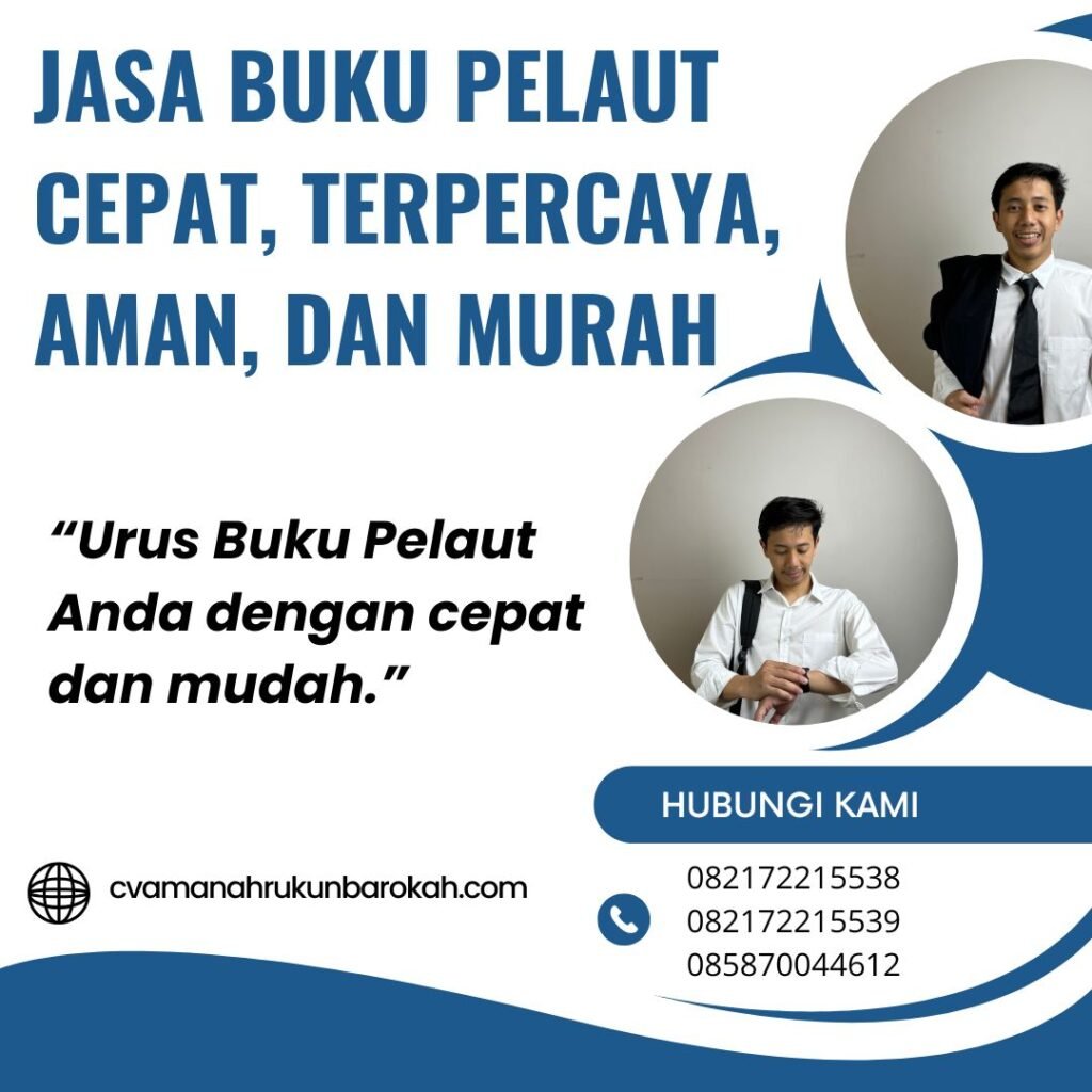Jasa Buku Pelaut Cepat, Terpercaya, Aman, dan Murah Jasa buku pelaut cepat, terpercaya, aman, dan murah