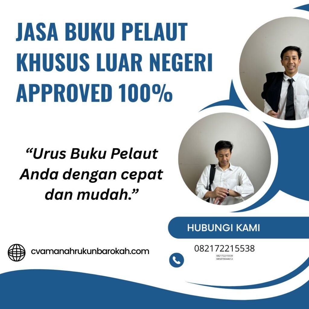 Jasa Buku Pelaut Khusus Luar Negeri Approved 100% (1) Jasa buku pelaut khusus luar negeri approved 100% (1)
