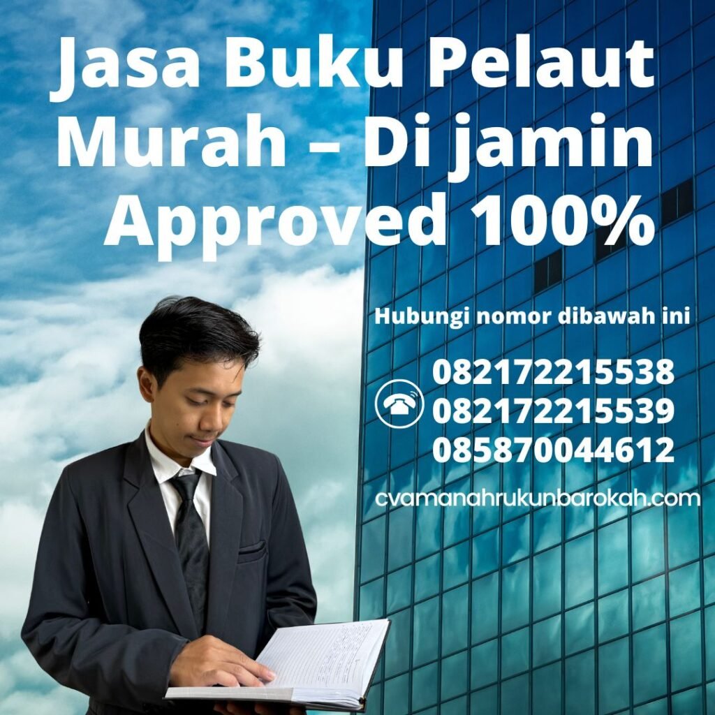 Jasa buku pelaut murah – di jamin approved 100%