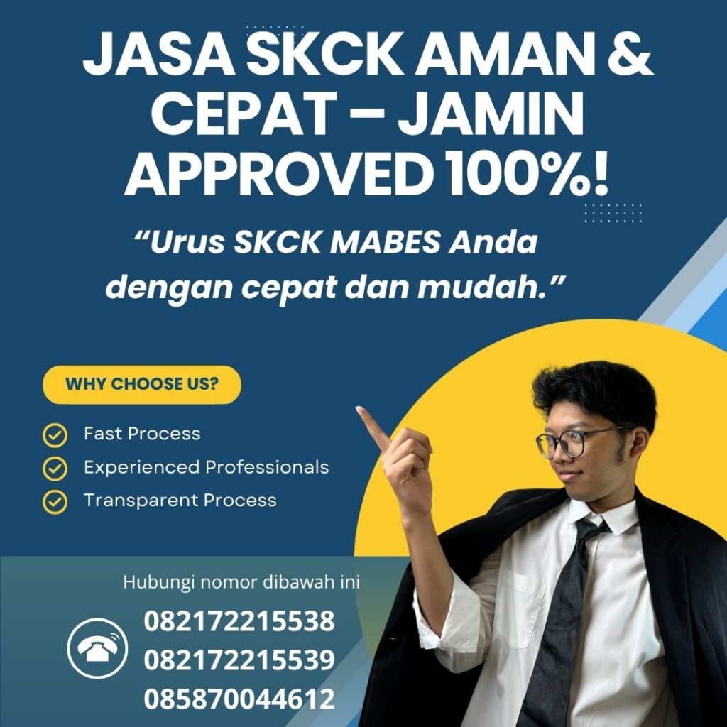 Jasa skck aman & cepat – jamin approved 100%!