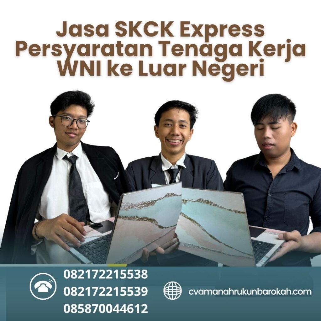 Jasa SKCK Express Persyaratan Tenaga Kerja WNI ke Luar Negeri Jasa skck express persyaratan tenaga kerja wni ke luar negeri
