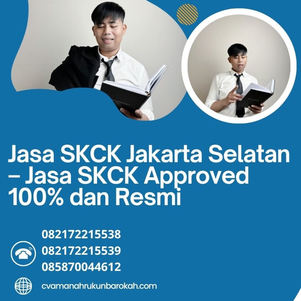 Jasa skck jakarta selatan – jasa skck approved 100% dan resmi