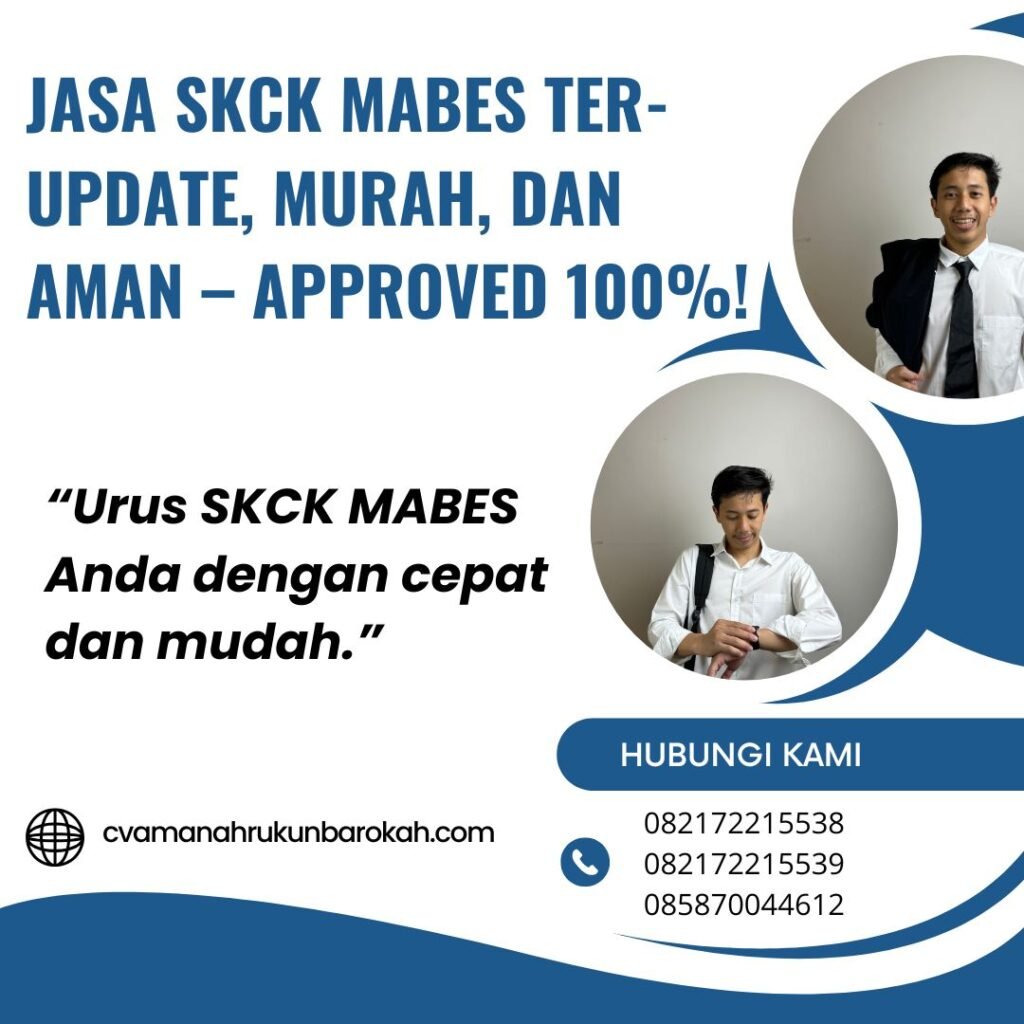 Jasa skck mabes ter update, murah, dan aman – approved 100%!