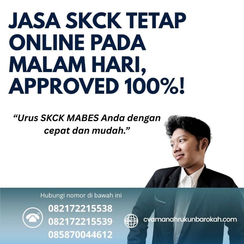 Jasa SKCK Tetap Online Pada Malam Hari, Approved 100%! Jasa skck tetap online pada malam hari, approved 100%!
