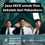Jasa skck untuk visa sekolah dari pekanbaru