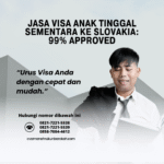 Jasa visa anak tinggal sementara ke slovakia 99% approved