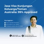 Jasa visa kunjungan keluargateman australia 99% approved