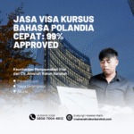 Jasa visa kursus bahasa polandia cepat 99% approved