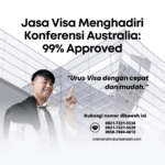 Jasa visa menghadiri konferensi australia 99% approved
