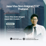 Jasa visa non imigran ox thailand