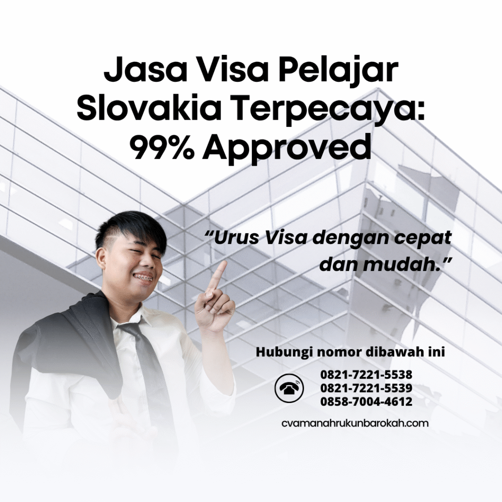 Jasa visa pelajar slovakia terpecaya 99% approved