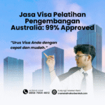 Jasa visa pelatihan pengembangan australia 99% approved