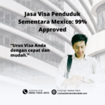 Jasa visa penduduk sementara mexico 99% approved