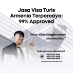 Jasa visa turis armenia terpercaya 99% approved