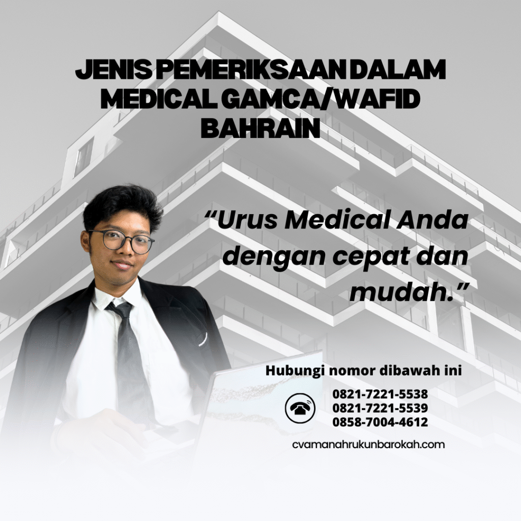 Jenis pemeriksaan dalam medical gamcawafid bahrain