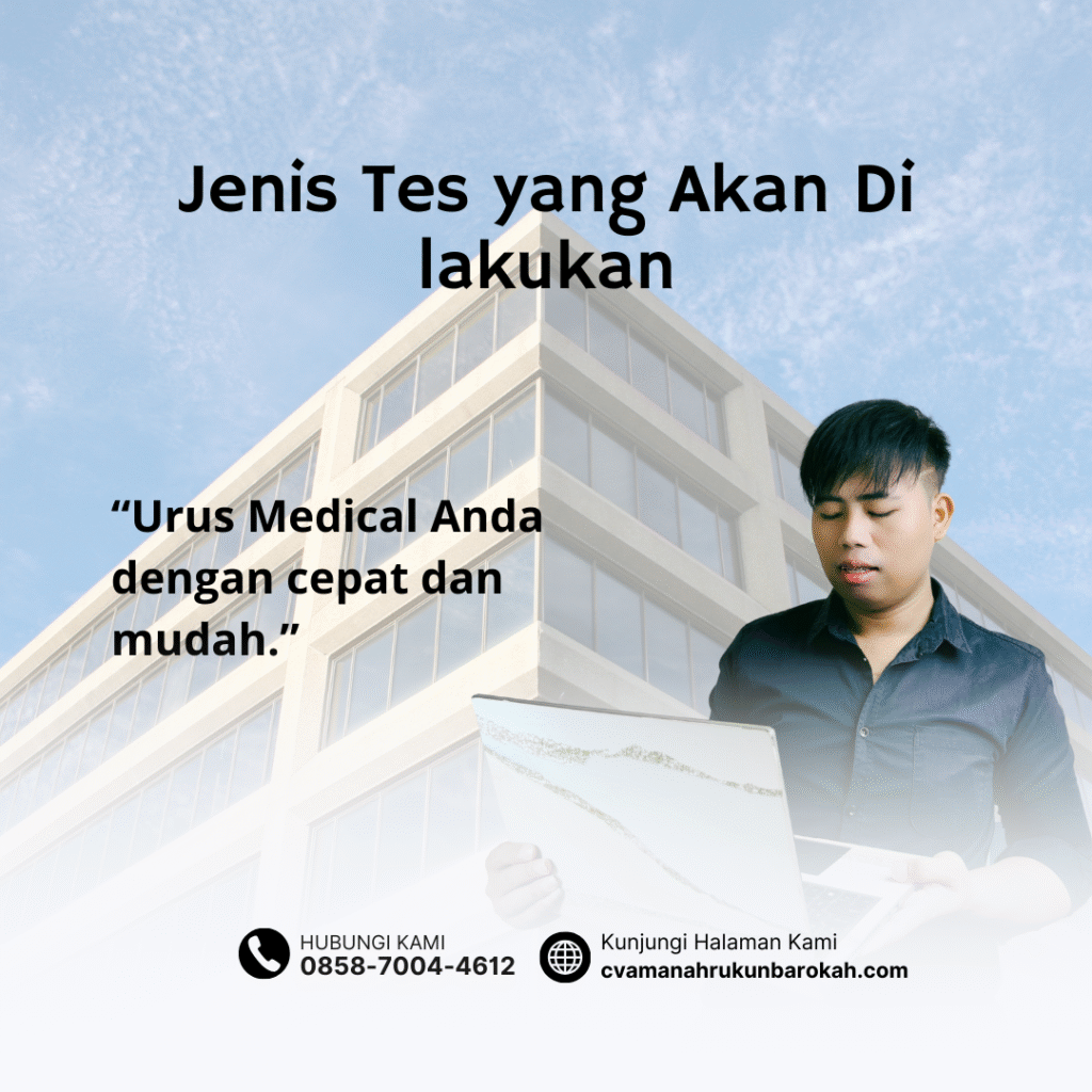 Jenis Tes yang Akan Di lakukan Jenis tes yang akan di lakukan