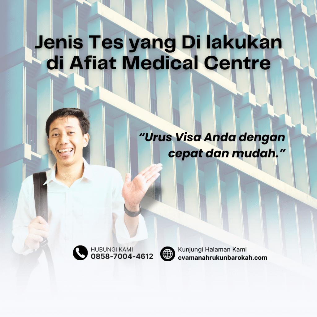 Jenis Tes yang Di lakukan di Afiat Medical Centre Jenis tes yang di lakukan di afiat medical centre