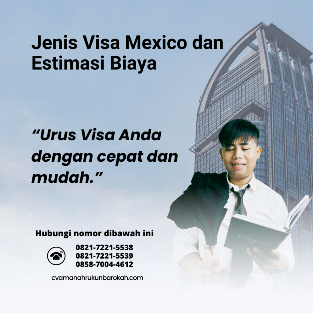 Jenis visa mexico dan estimasi biaya