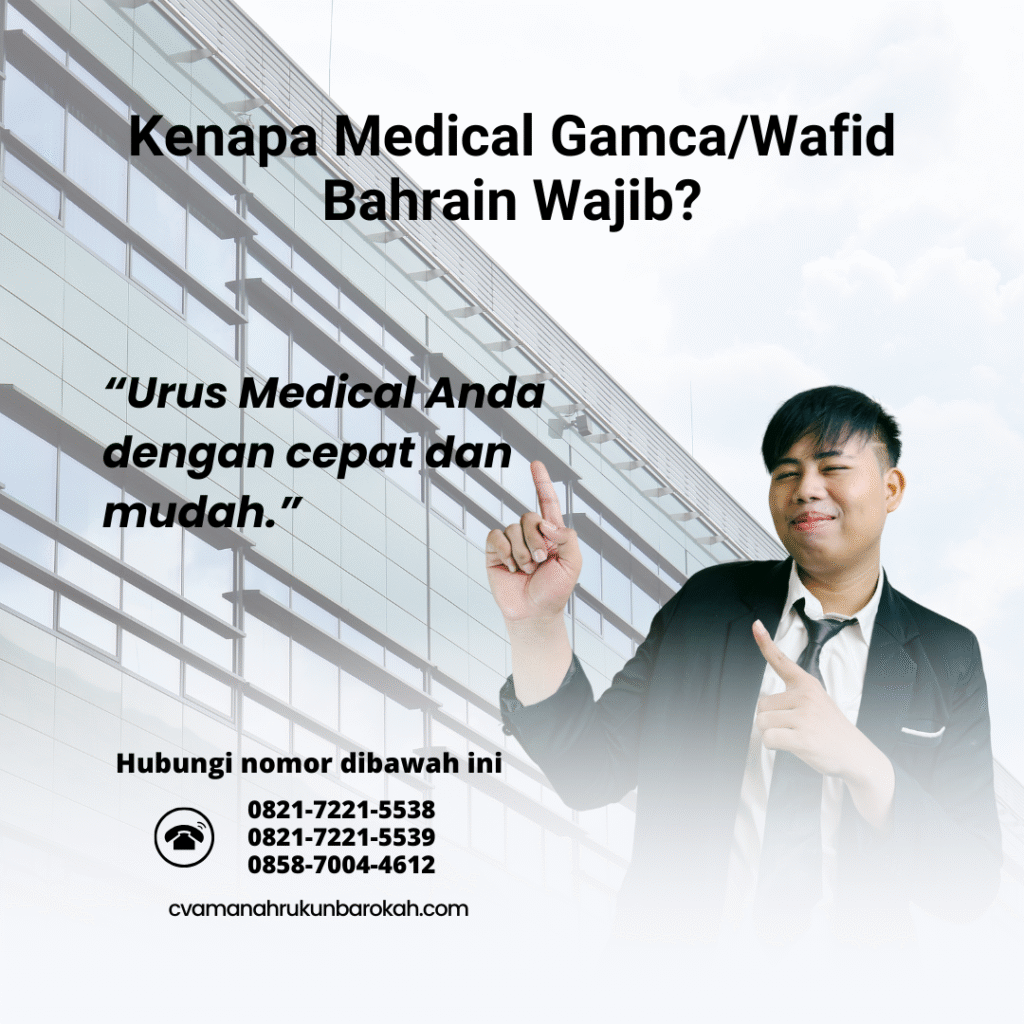 Kenapa medical gamcawafid bahrain wajib