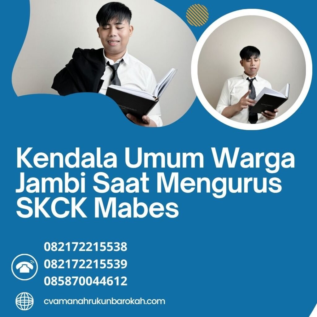 Kendala umum warga jambi saat mengurus skck mabes