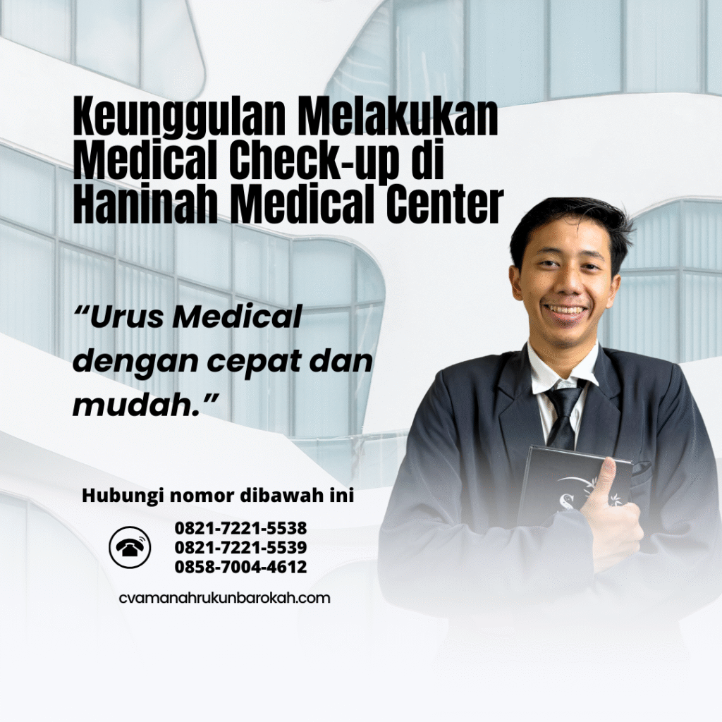 Keunggulan Melakukan Medical Check-up di Haninah Medical Center Keunggulan melakukan medical check up di haninah medical center