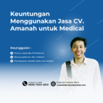 Keuntungan menggunakan jasa cv. amanah untuk medical