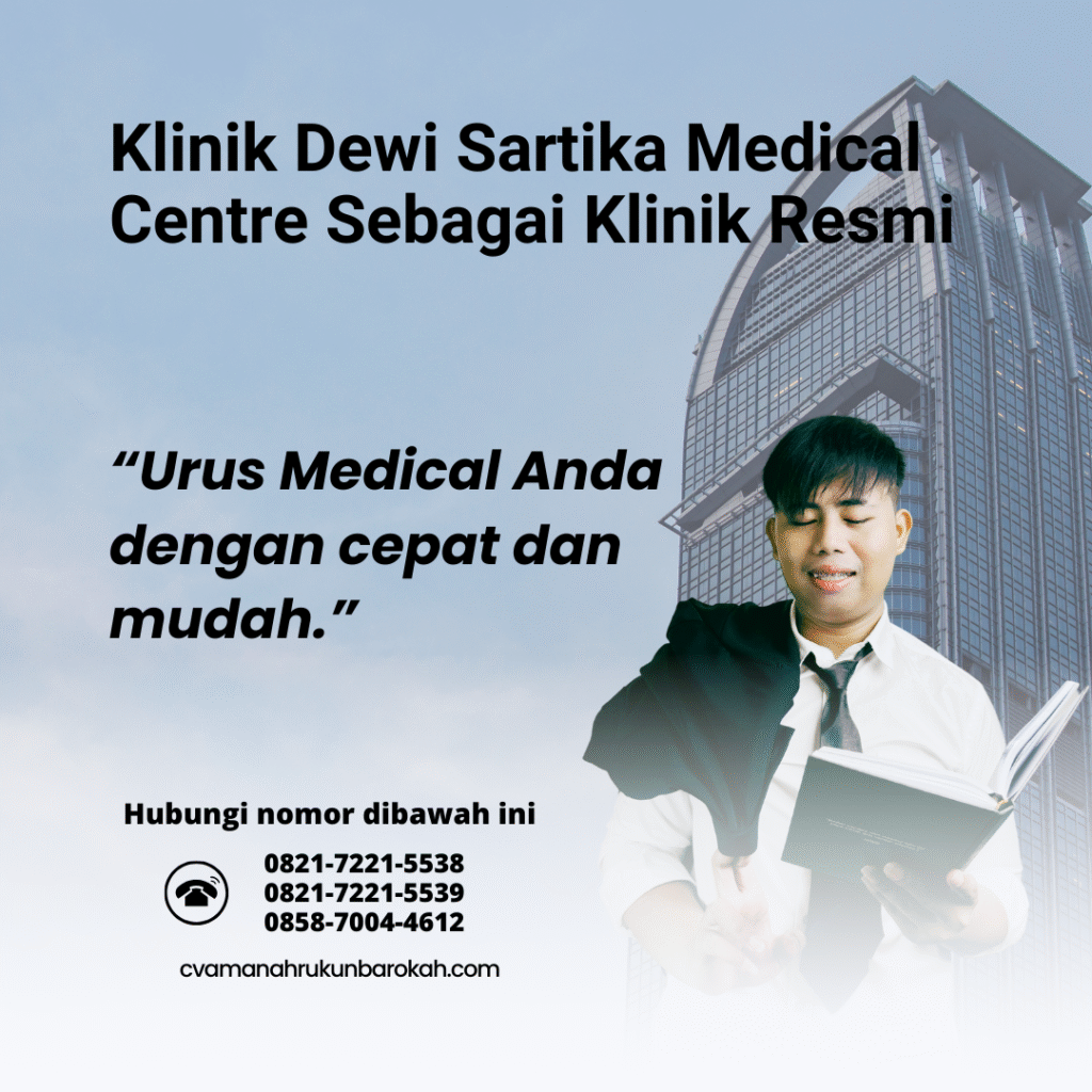 Klinik dewi sartika medical centre sebagai klinik resmi
