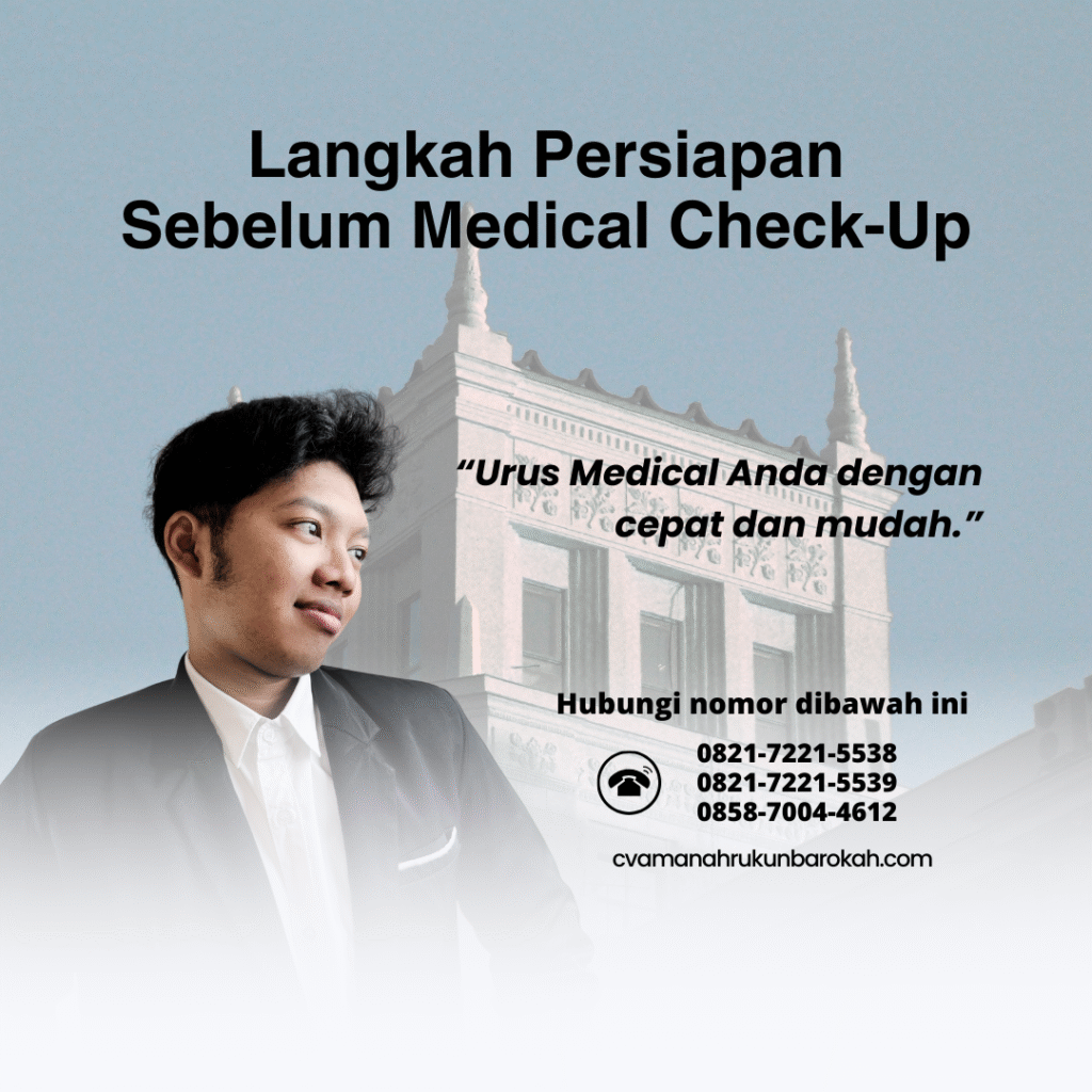Langkah persiapan sebelum medical check up