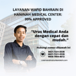 Layanan wafid bahrain di haninah medical center 99% approved