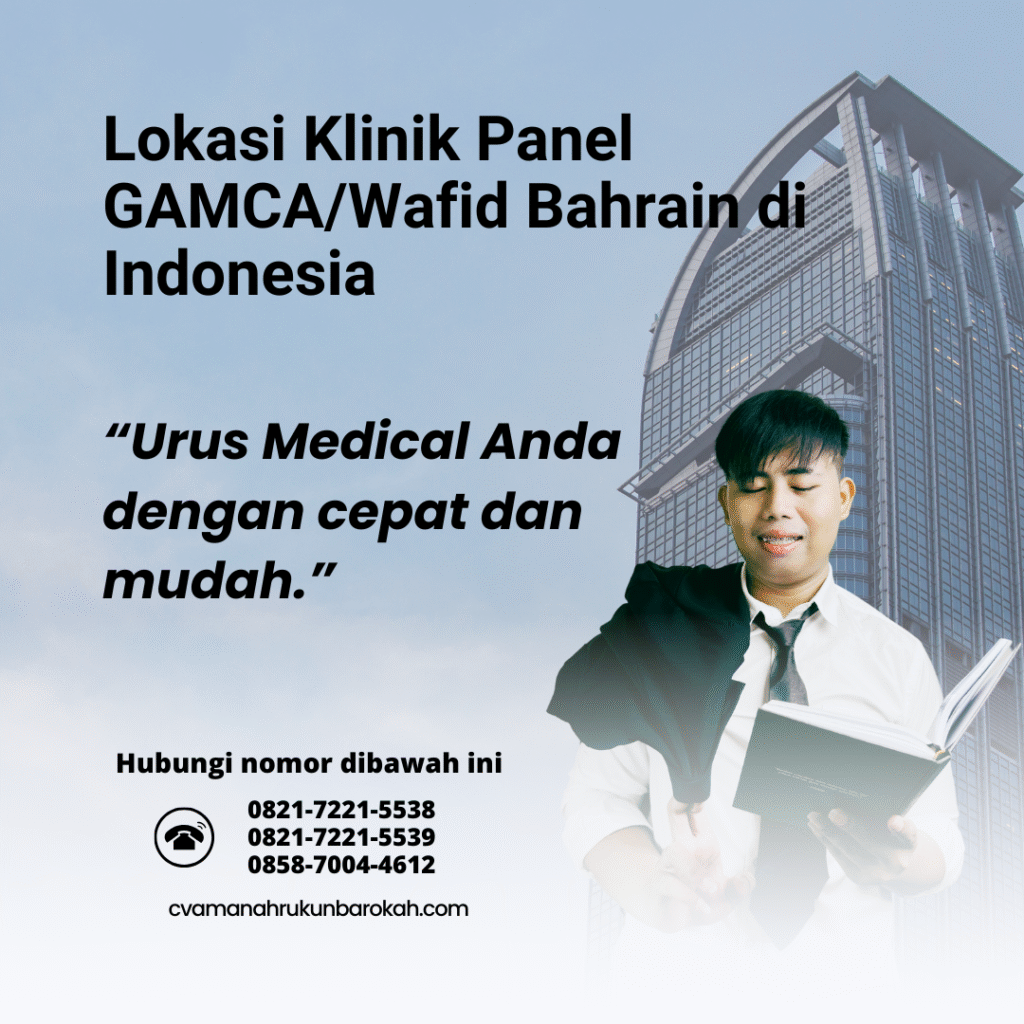 Lokasi Klinik Panel GAMCAWafid Bahrain di Indonesia Lokasi klinik panel gamcawafid bahrain di indonesia