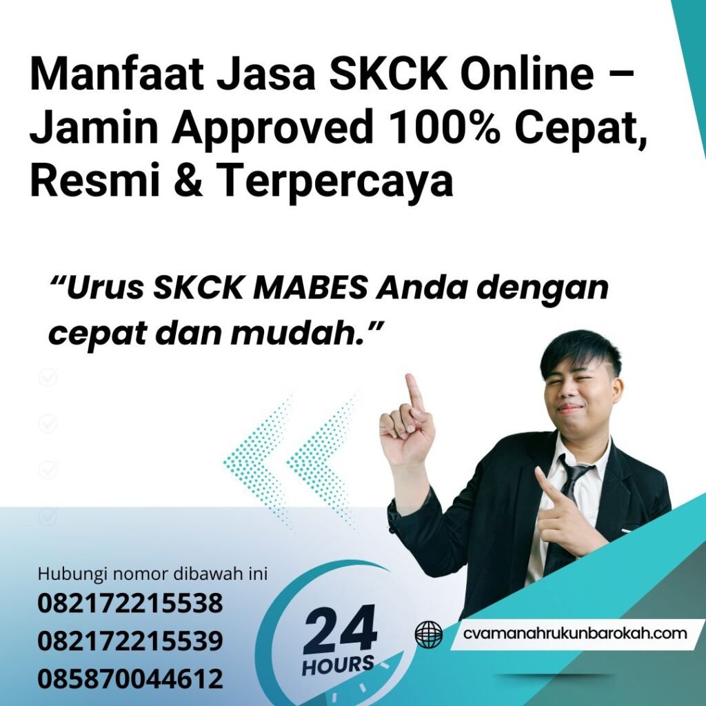 Manfaat Jasa SKCK Online – Jamin Approved 100% Cepat, Resmi & Terpercaya Manfaat jasa skck online – jamin approved 100% cepat, resmi & terpercaya