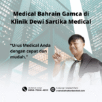 Medical bahrain gamca di klinik dewi sartika medical