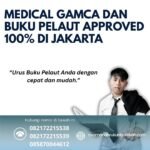 Medical gamca dan buku pelaut approved 100% di jakarta