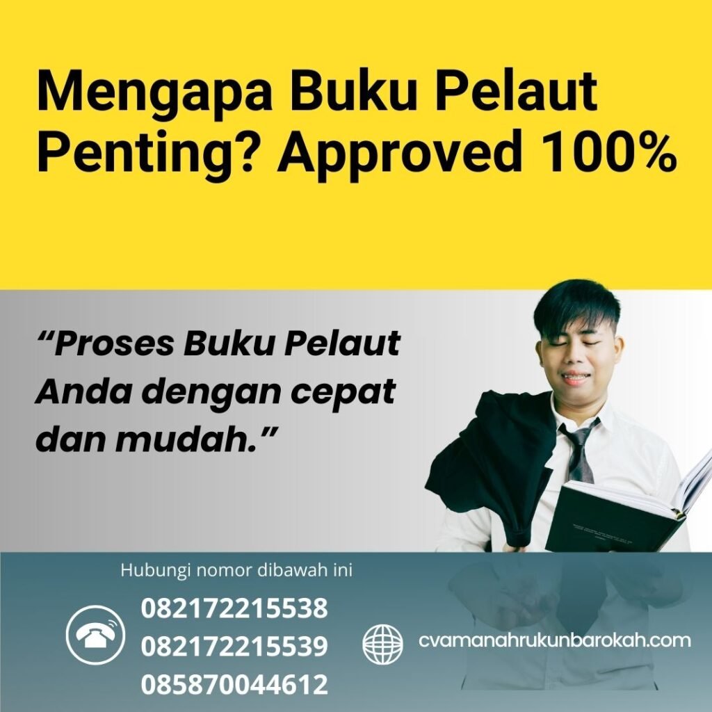 Mengapa Buku Pelaut Penting Approved 100% (1) Mengapa buku pelaut penting approved 100% (1)