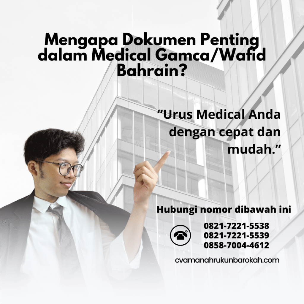 Mengapa dokumen penting dalam medical gamcawafid bahrain