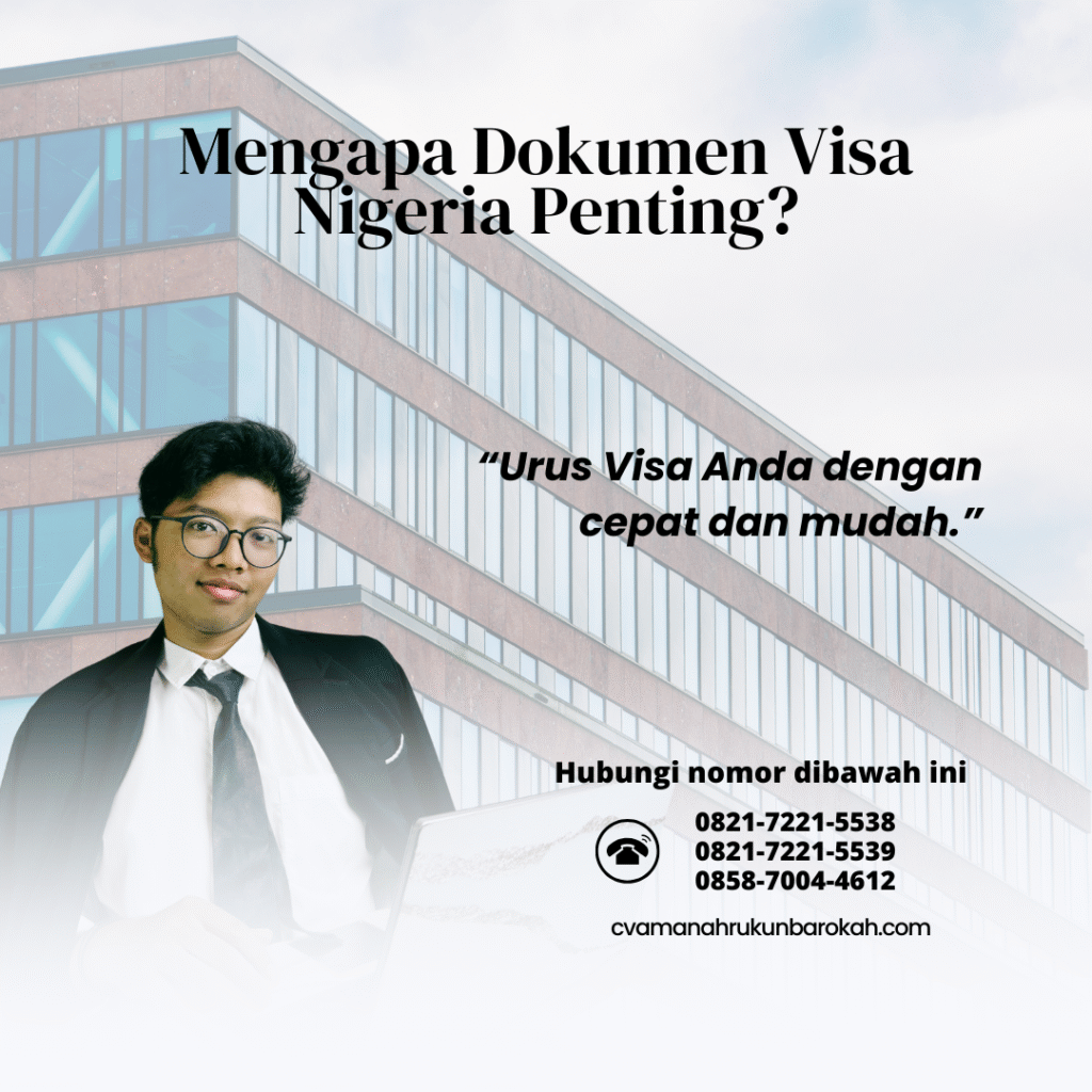Mengapa dokumen visa nigeria penting