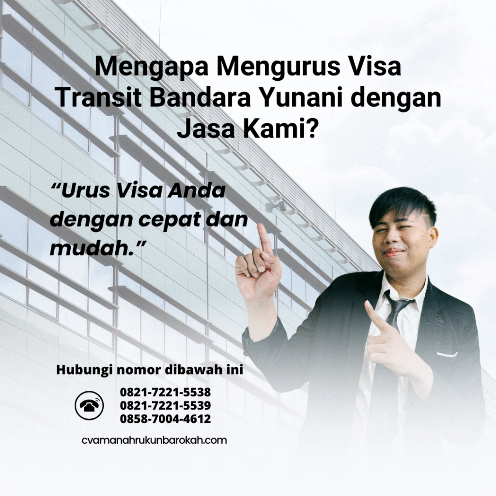Mengapa Mengurus Visa Transit Bandara Yunani dengan Jasa Kami Mengapa mengurus visa transit bandara yunani dengan jasa kami