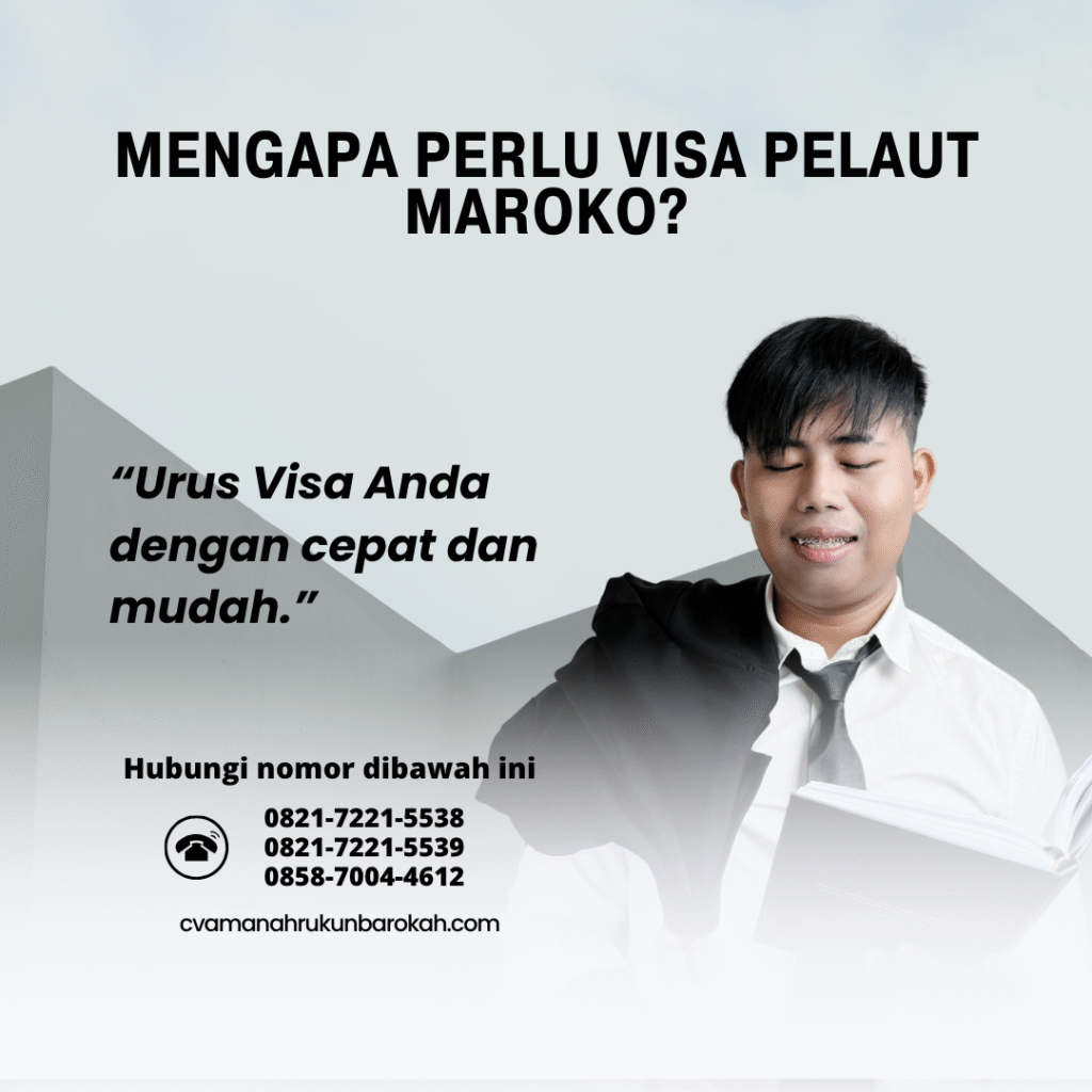 Mengapa perlu visa pelaut maroko