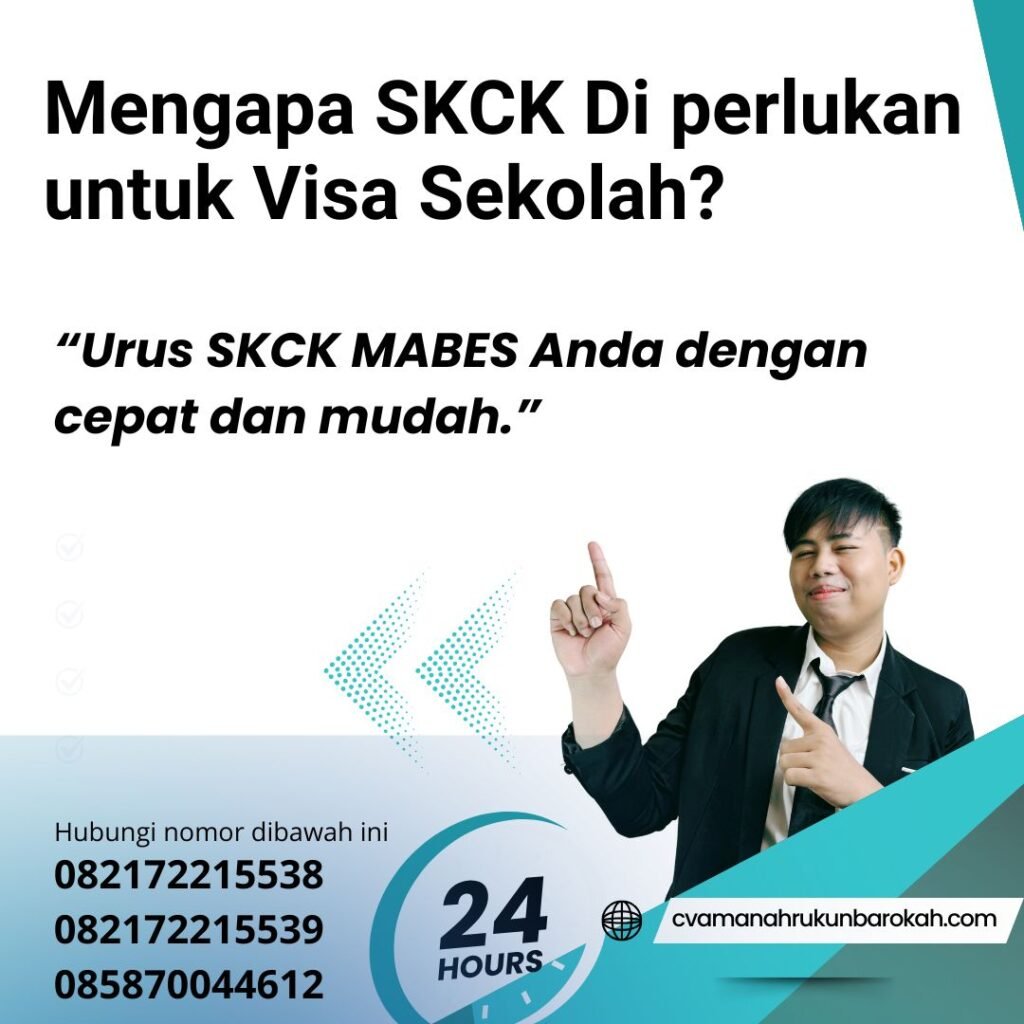 Mengapa SKCK Di perlukan untuk Visa Sekolah Mengapa skck di perlukan untuk visa sekolah