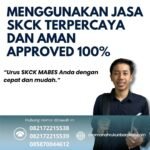 Menggunakan jasa skck terpercaya dan aman approved 100%
