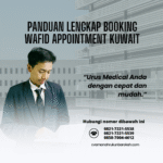 Panduan lengkap booking wafid appointment kuwait