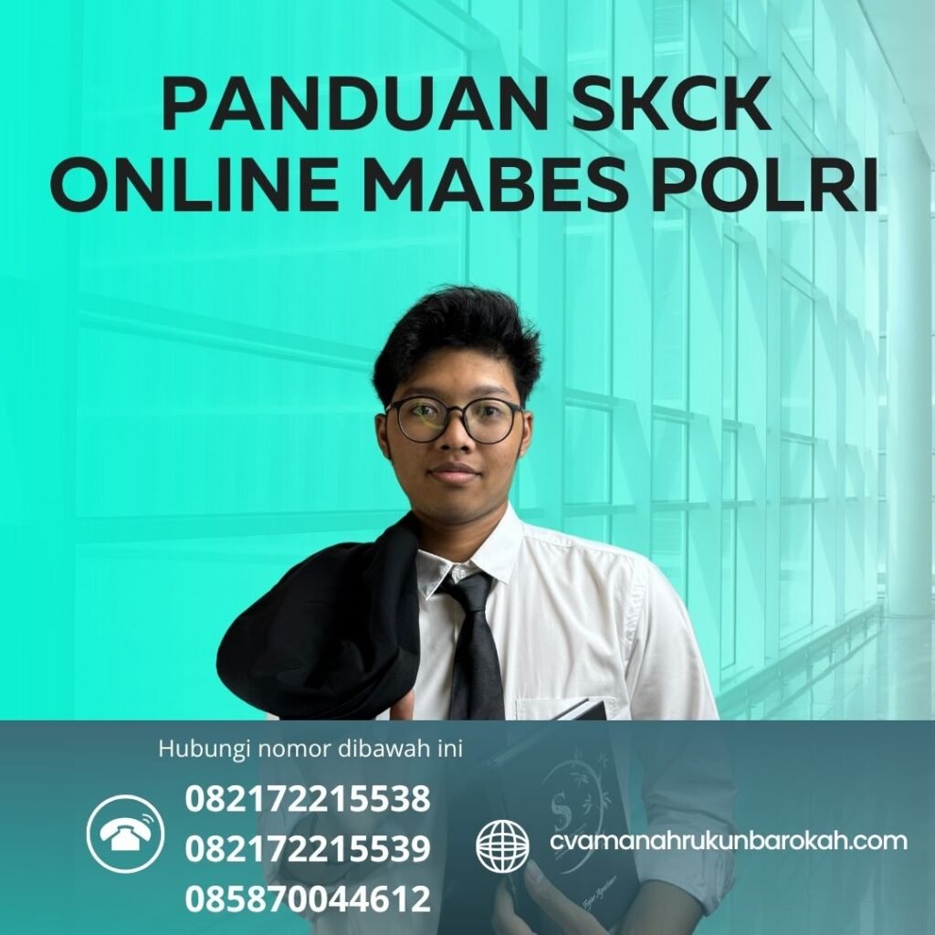 Panduan SKCK Online Mabes Polri Panduan skck online mabes polri